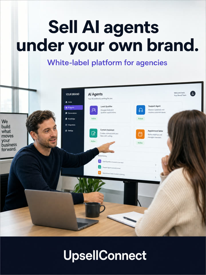 AI-generated ad: an agency founder shows a white-label AI agents dashboard to a client, headline Sell AI agents under your own brand