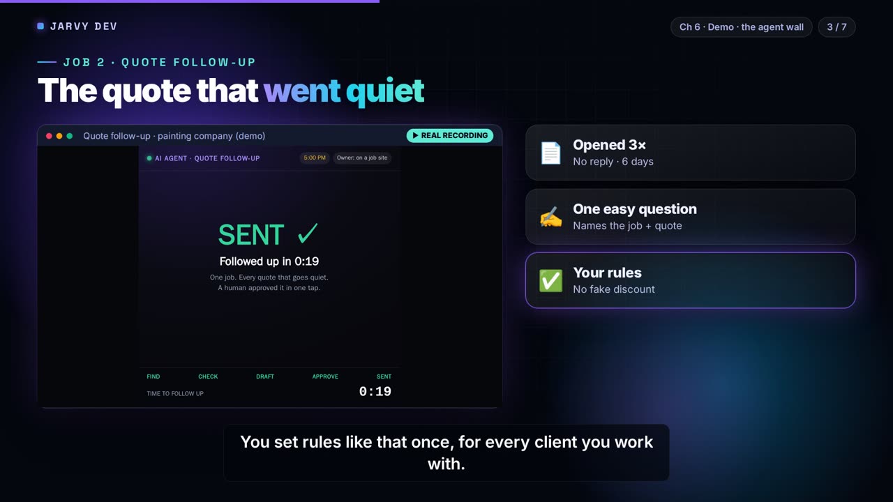 Frame from the training: an AI agent follows up a quote that went quiet, sent in 19 seconds after one-tap human approval (demo business, real screen recording)
